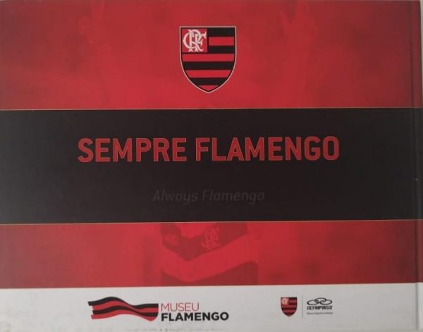 Capa do livro Sempre Flamengo  Autor: Tales Torraga; Carolina Yada (coordenação)