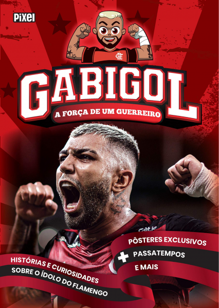 Gabigol: A força de um guerreiro Autor: Gabriel Barbosa